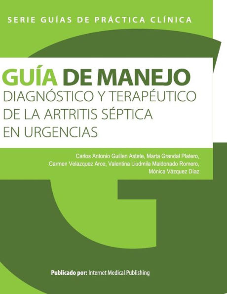 Guía de manejo diagnóstico y terapéutico de la artritis séptica en urgencias