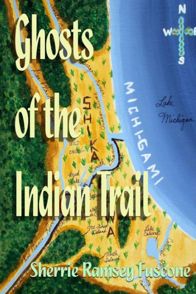 Ghosts of the Indian Trail