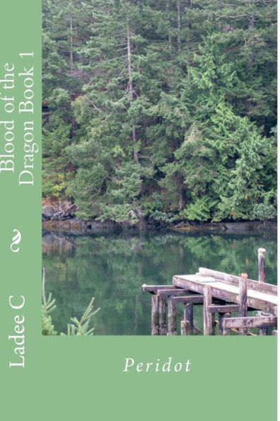 Blood of the Dragon Book 1: Peridot