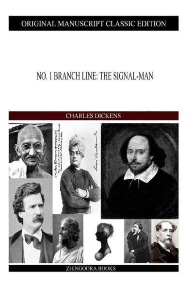 No.1 Branch Line: The Signal-Man