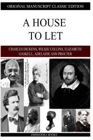 Title: A House to Let, Author: Wilkie Collins