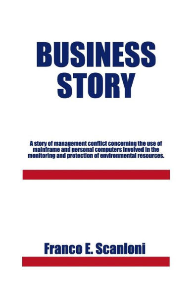 Business Story: A Story of Management Conflict Concerning the Use Mainframe and Personal Computers Involved Monitoring P