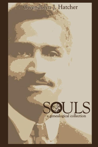 Souls: A Genealogical Collection