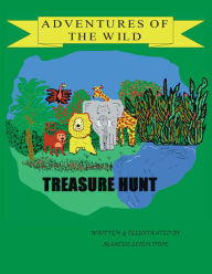 Title: Adventures of the Wild: Treasure Hunt, Author: Marcus Leighpope