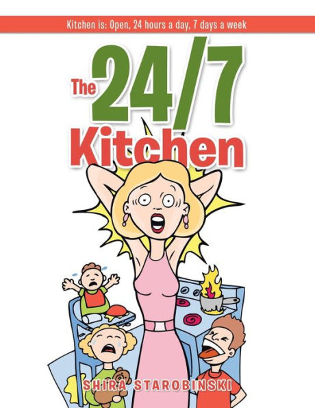 The 24/7 Kitchen: Kitchen is: Open, 24 hours a day, 7 days week