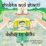 Shubha and Shanti: Dallas to Delhi