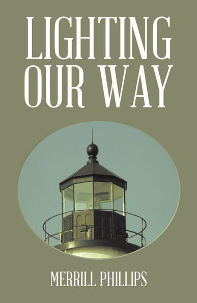 LIGHTING OUR WAY
