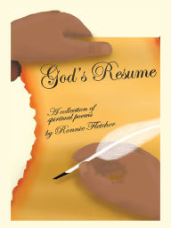 Title: God's Resume: A Collection of Spiritual Poems, Author: Ronnie Fletcher