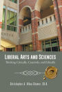 Liberal Arts and Sciences: Thinking Critically, Creatively, and Ethically