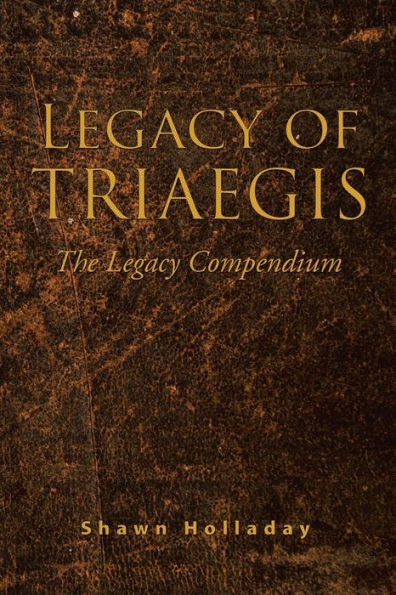 Legacy of Triaegis: The Compendium