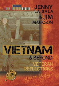 Title: Vietnam & Beyond: Veteran Reflections, Author: Jenny La Sala