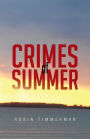 CRIMES OF SUMMER