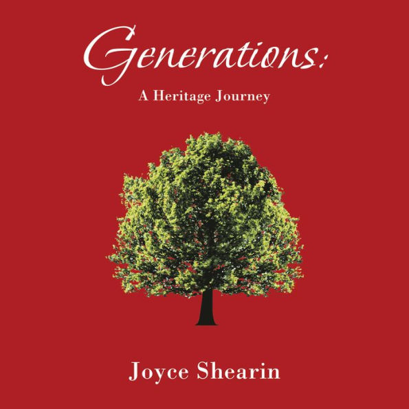 Generations:: A Heritage Journey