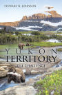 Yukon Territory: The Challenge