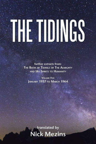 The Tidings: Volume 5, January 1957 to March 1964