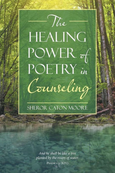 The Healing Power of Poetry Counseling