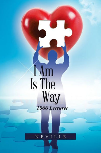 I Am Is the Way: 1966 Lectures