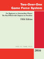 Two-Over-One Game Force System: For Beginners or Intermediate Players