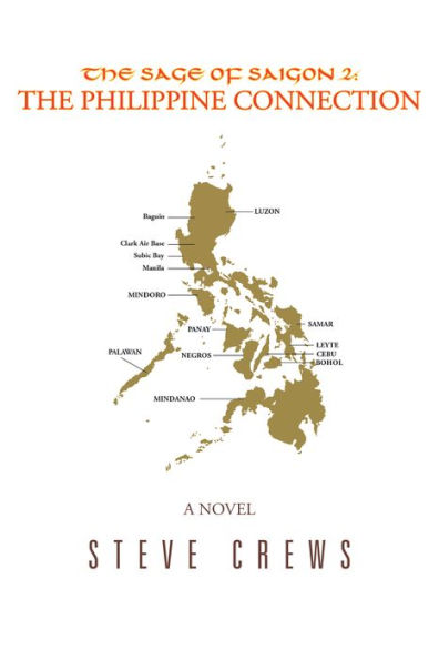 The Sage of Saigon 2:: The Philippine Connection