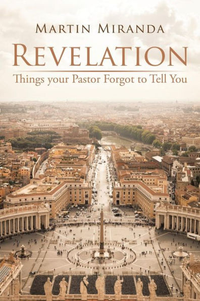 Revelation: Things Your Pastor Forgot to Tell You