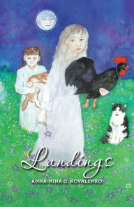 Title: Landings, Author: Anna-Nina G. Kovalenko