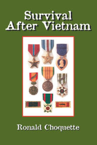 Title: Survival After Vietnam, Author: Ronald R. Choquette