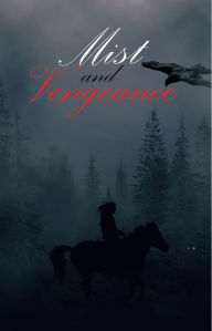 Title: Mist and Vengeance: Sequel to Silent Twin, Author: Tracy Plehn