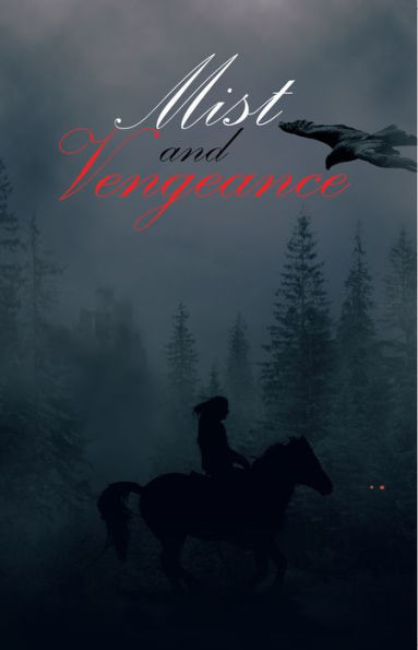 Mist and Vengeance: Sequel to Silent Twin