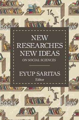New Researches Ideas on Social Sciences