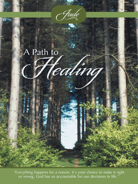 A Path to Healing