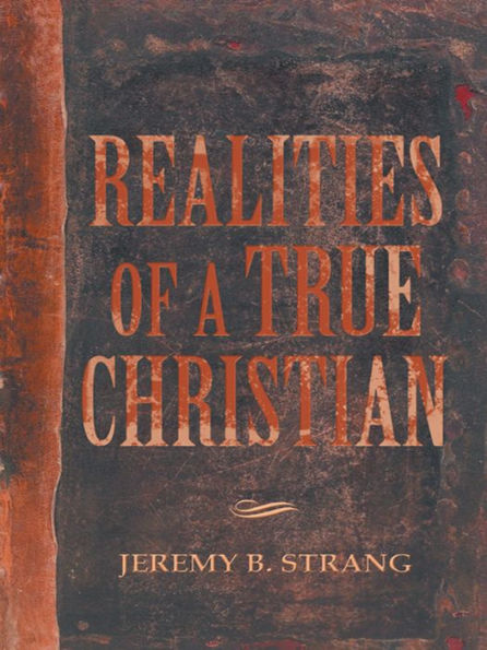 Realities of a True Christian