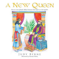Title: A NEW QUEEN, Author: Judy Byrne