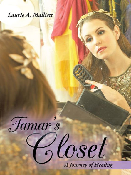 Tamar's Closet: A Journey of Healing