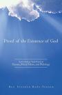 Proof of the Existence of God: An Evidentiary Truth Based on Science, Moral Values, and Philology