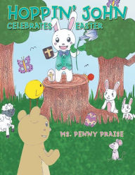 Title: Hoppin' John Celebrates Easter, Author: Penny Praise