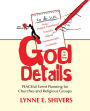 God Is in the Details: PEACEful Event Planning for Churches and Religious Groups