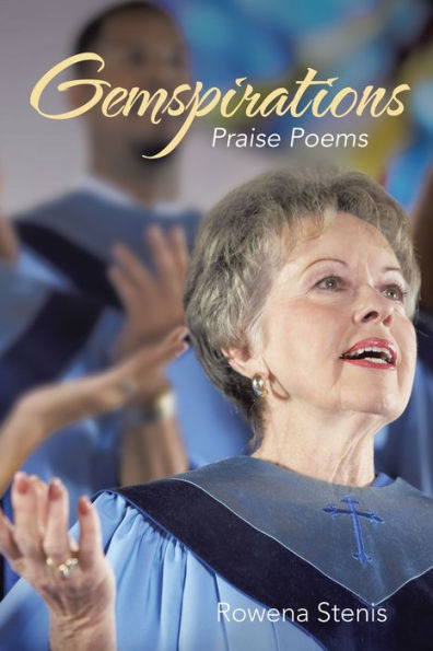 Gemspirations: Praise Poems