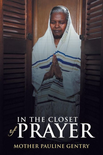 the Closet of Prayer