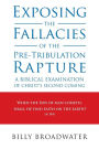 Exposing the Fallacies of the Pre-Tribulation Rapture: A Biblical Examination of Christ's Second Coming