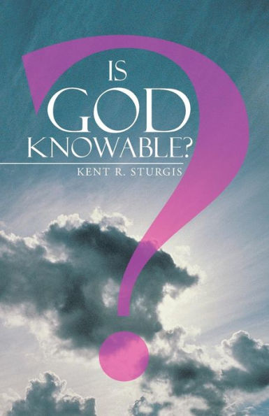 Is God Knowable?