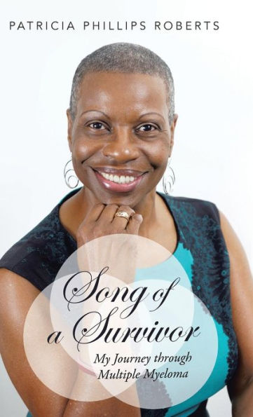 Song of a Survivor: My Journey Through Multiple Myeloma