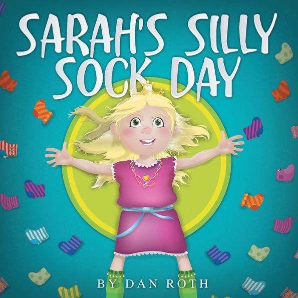 Sarah's Silly Sock Day