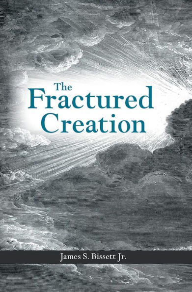 The Fractured Creation