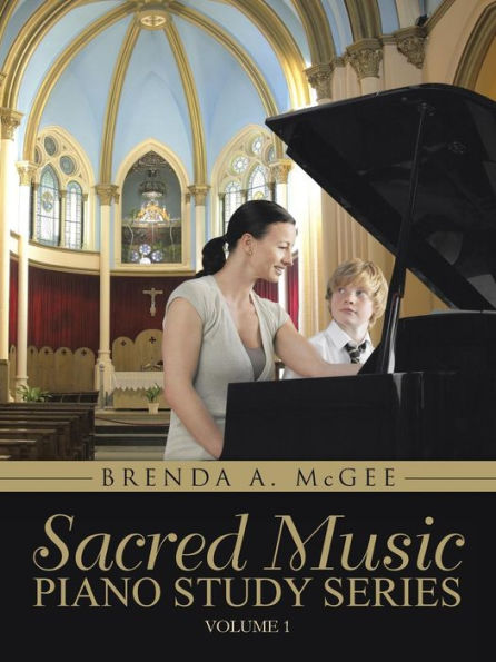 Sacred Music: Piano Study Series: Volume 1