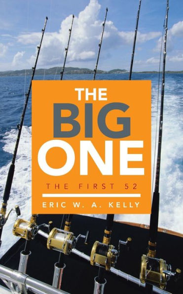 The Big One: First 52