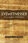 Eyewitnesses!: Face to Face with Jesus