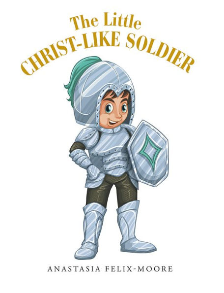 The Little Christ-like Soldier