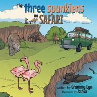 Title: The Three Spunkiens on Safari, Author: Grammy Lyn