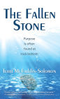 The Fallen Stone: Purpose is often found at rock bottom