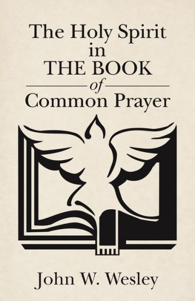 The Holy Spirit Book of Common Prayer